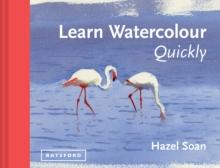 LEARN WATERCOLOUR QUICKLY