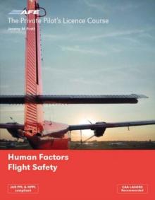 PPL 5 - HUMAN FACTORS AND FLIGHT SAFETY