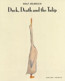DUCK, DEATH AND THE TULIP