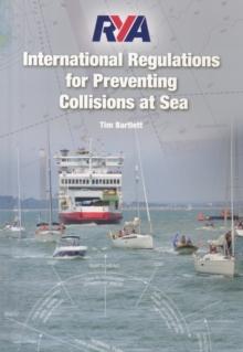 RYA INTERNATIONAL REGULATIONS FOR PREVENTING COLLISIONS AT SEA