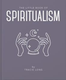 LITTLE BOOK OF SPIRITUALISM