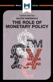 ANALYSIS OF MILTON FRIEDMAN'S THE ROLE OF MONETARY POLICY