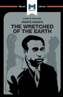 ANALYSIS OF FRANTZ FANON'S THE WRETCHED OF THE EARTH