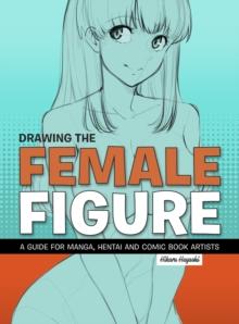 DRAWING THE FEMALE FIGURE