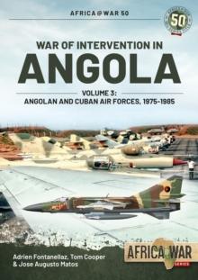 WAR OF INTERVENTION IN ANGOLA, VOLUME 3