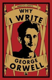 WHY I WRITE