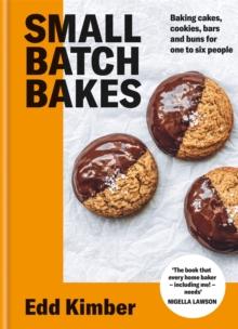 SMALL BATCH BAKES
