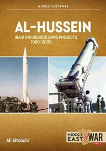 AL-HUSSEIN; IRAQI INDIGENOUS ARMS PROJECTS, 1970-2003: 49