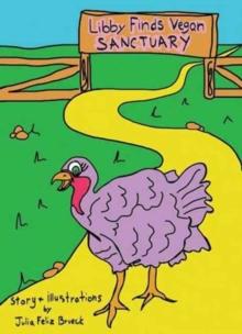 LIBBY FINDS VEGAN SANCTUARY