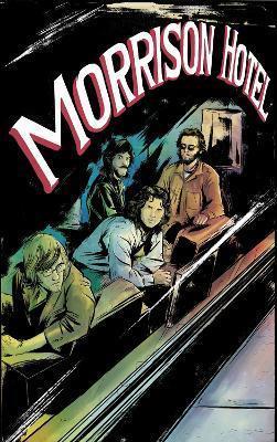 MORRISON HOTEL: GRAPHIC NOVEL