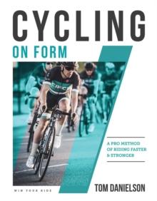 CYCLING ON FORM