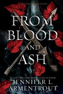 BLOOD AND ASH (01): FROM BLOOD AND ASH