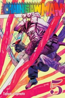 CHAINSAW MAN: VOL 05