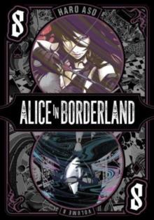 ALICE IN BORDERLAND, VOL. 8