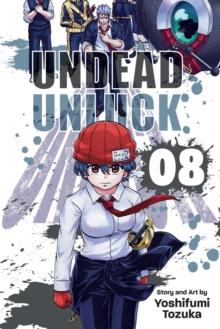 UNDEAD UNLUCK, VOL. 8