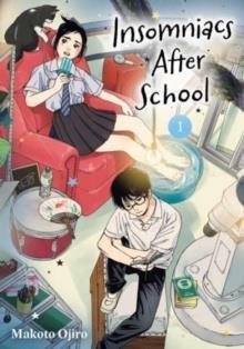 INSOMNIACS AFTER SCHOOL, VOL. 1