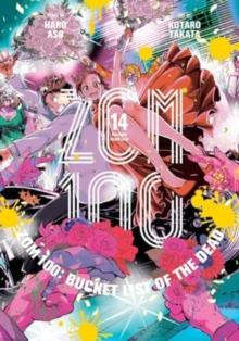 ZOM 100: BUCKET LIST OF THE DEAD: VOL 14