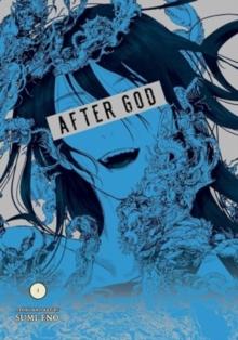 AFTER GOD, VOL. 1
