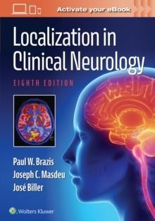 LOCALIZATION IN CLINICAL NEUROLOGY