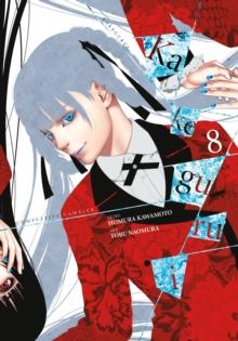 KAKEGURUI - COMPULSIVE GAMBLER -, VOL. 8