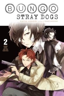 BUNGO STRAY DOGS, VOL. 2 (LIGHT NOVEL)