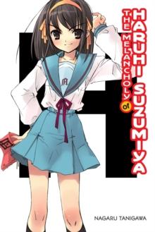 MELANCHOLY OF HARUHI SUZUMIYA (LIGHT NOVEL)