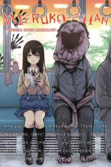 MIERUKO-CHAN OFFICIAL COMIC ANTHOLOGY