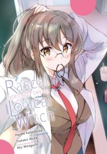 RASCAL DOES NOT DREAM OF LOGICAL WITCH (MANGA)