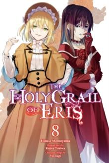 HOLY GRAIL OF ERIS, VOL. 8 (MANGA)