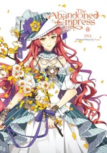 ABANDONED EMPRESS, VOL. 8 (COMIC)