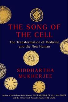 SONG OF THE CELL