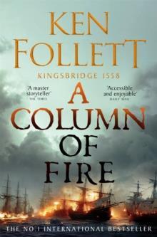 THE KINGSBRIDGE (03): A COLUMN OF FIRE
