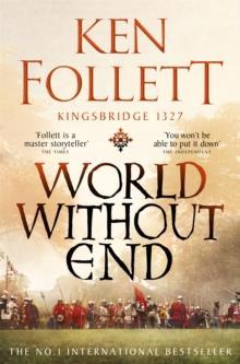 THE KINGSBRIDGE (02): WORLD WITHOUT END