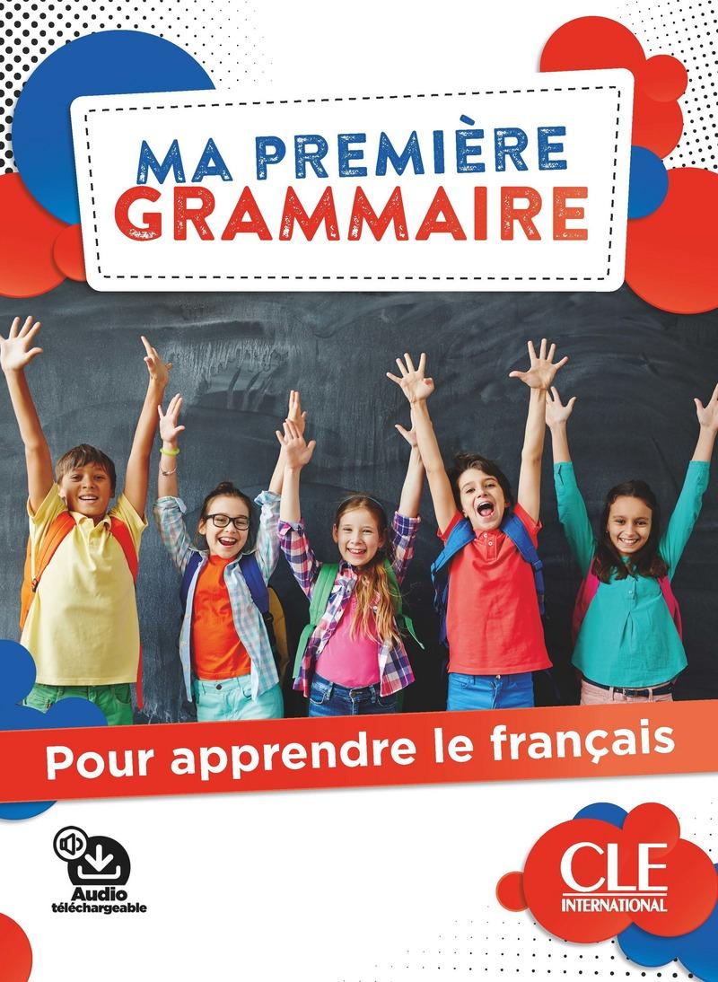 MA PREMIERE GRAMMAIRE A1/A2 ( PLUS  CORRIGES  PLUS  AUDIO LIGNE)