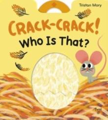 CRACK-CRACK! WHO'S THAT?
