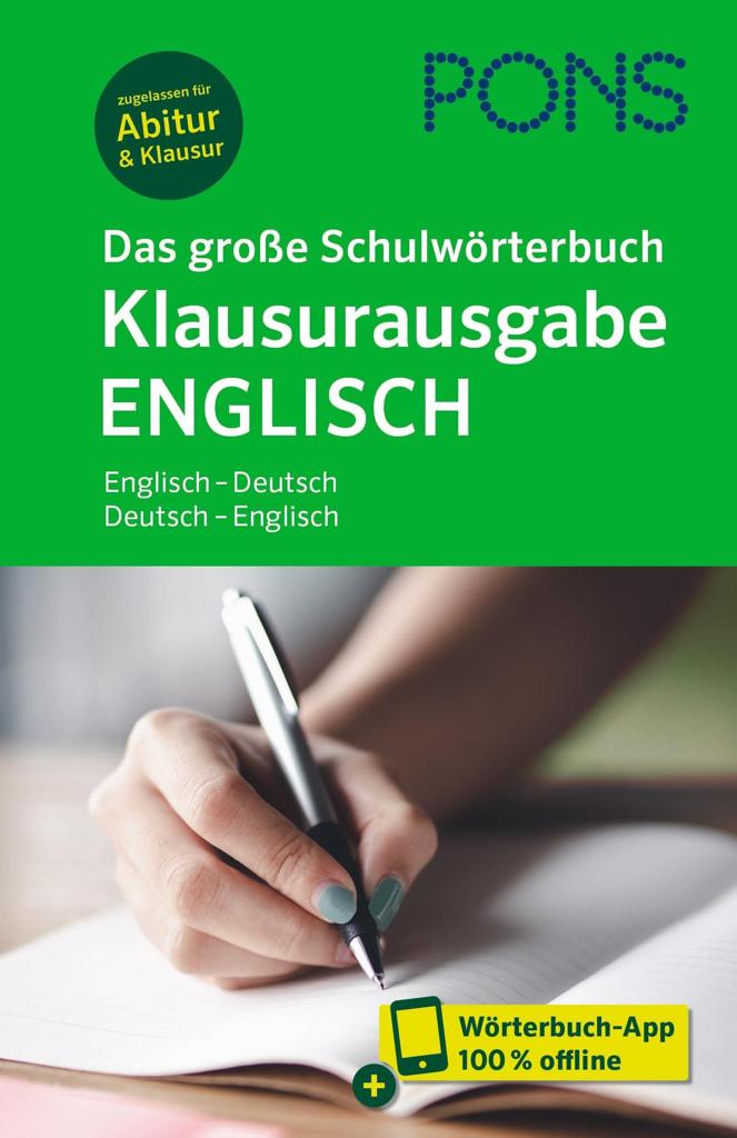 PONS DAS GROSE SCHULWORTERBUCH KLAUSURAUSGABE ENGLISH