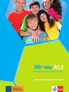 WIR NEU A1.2  KURSBUCH  PLUS  ARBEITSBUCH ( PLUS CD)