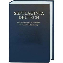 ΠΑΛΑΙΑ ΔΙΑΘΗΚΗ (ΓΕΡΜΑΝΙΚΑ) SEPTUAGINTA DEUTSCH