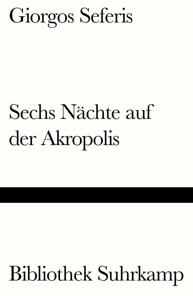 SECHS NÄCHTE AUF DER AKROPOLIS (ΕΞΙ ΝΥΧΤΕΣ ΣΤΗΝ ΑΚΡΟΠΟΛΗ)