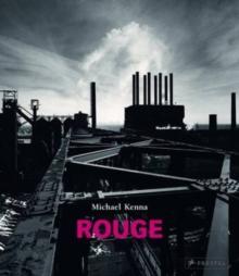 MICHAEL KENNA: ROUGE