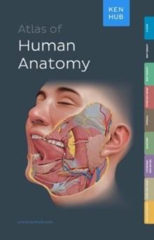 KENHUB ATLAS OF HUMAN ANATOMY