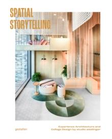 SPATIAL STORYTELLING