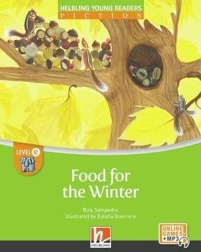 FOOD FOR THE WINTER ( PLUS EZONE) (LEVEL E)