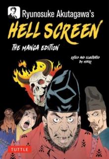 RYUNOSUKE AKUTAGAWA'S HELL SCREEN