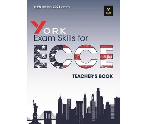 YORK EXAM SKILLS FOR ECCE TEACHER'S BOOK 2021