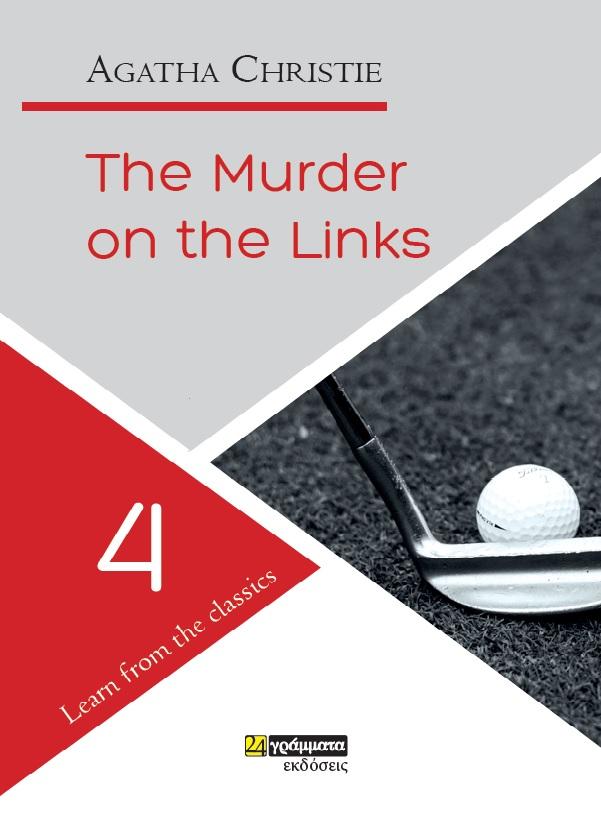 LEARN FROM THE CLASSICS (4): THE MURDER ON THE LINKS
