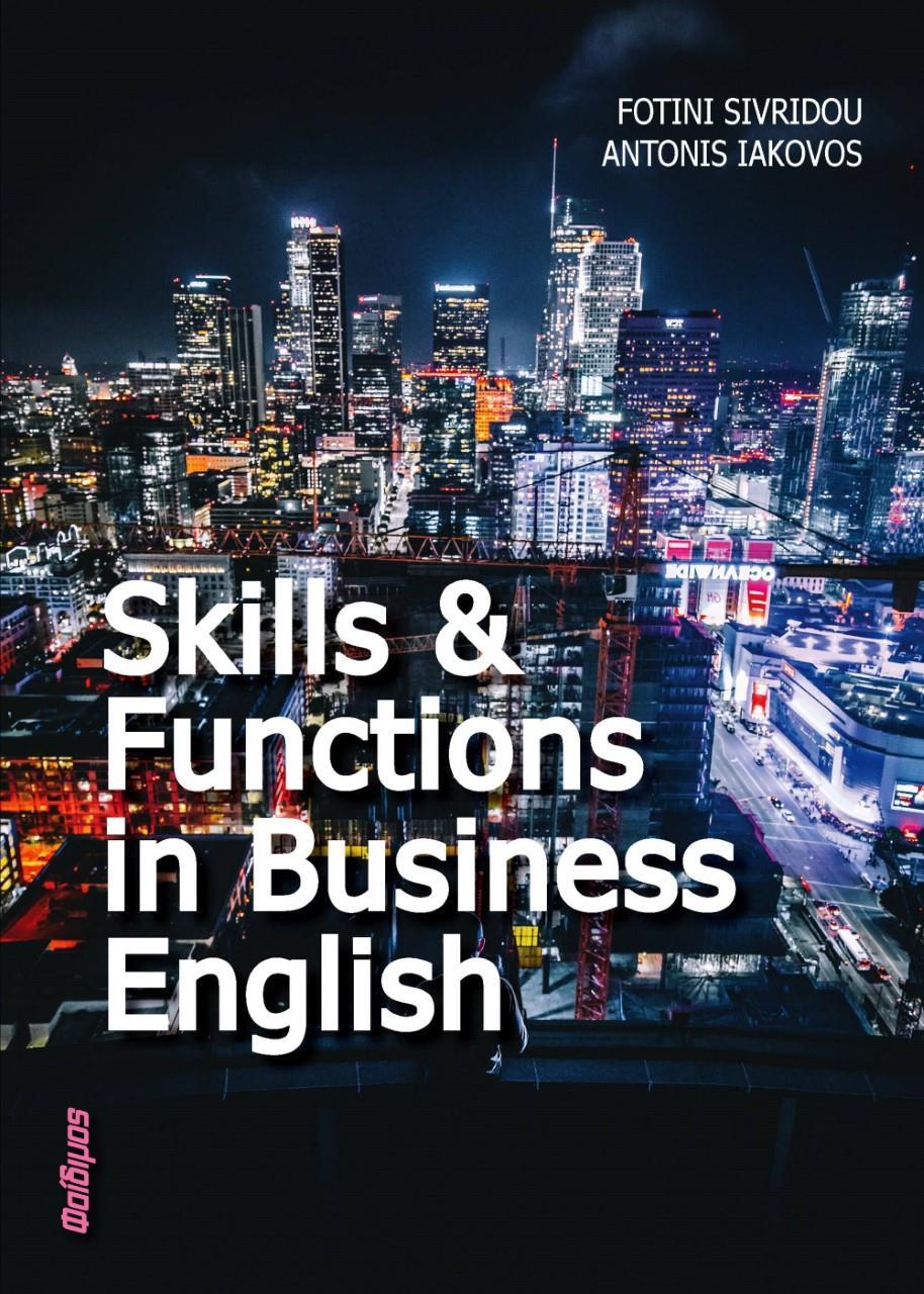 SKILLS AND FUNCTIONS IN BUSINESS ENGLISH