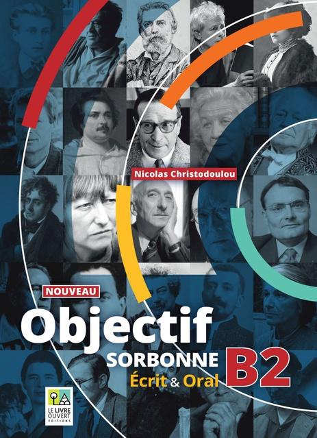 NOUVEAU  OBJECTIF SORBONNE B2 ELEVE 2023