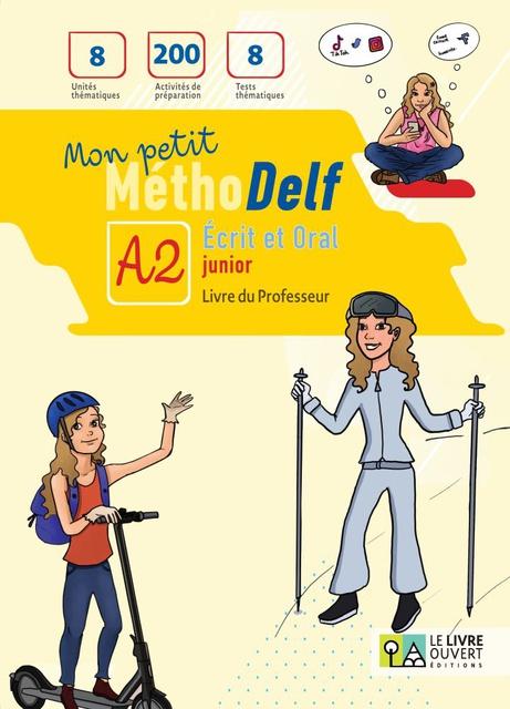 MON PETIT METHODELF A2 LIVRE DU PROFESSEUR ( PLUS EBOOK)