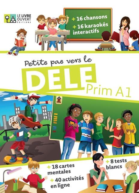 PETITS PAS VERS LE DELF PRIM A1 LIVRE DE L'ELEVE ( PLUS EBOOK)